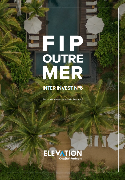 Plaquette FIP Outre-Mer Inter Invest n° 6